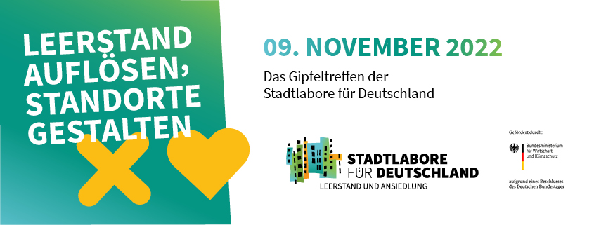 “Leerstand auflösen, Standorte gestalten” Gipfeltreffen am 09. November